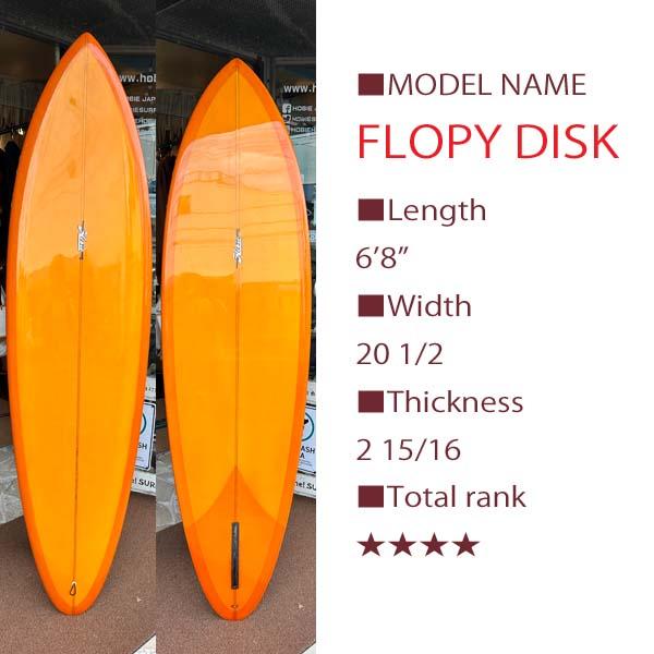 試乗ボード HOBIE FLOPPY DISK 6'8