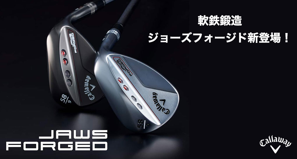 毎日発送】キャロウェイ JAWS FORGED ウェッジ クロム メンズ 右用