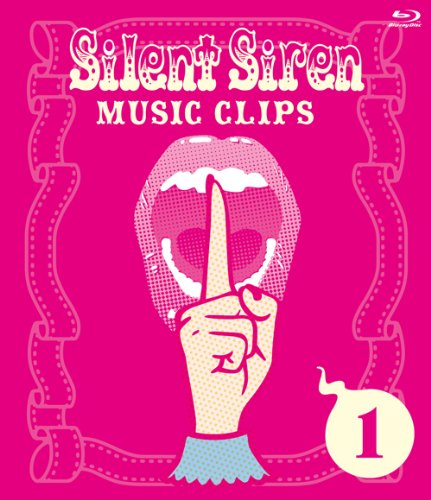 Amazon.co.jp: Silent Siren Music Clips I [Blu-ray] : Silent Siren