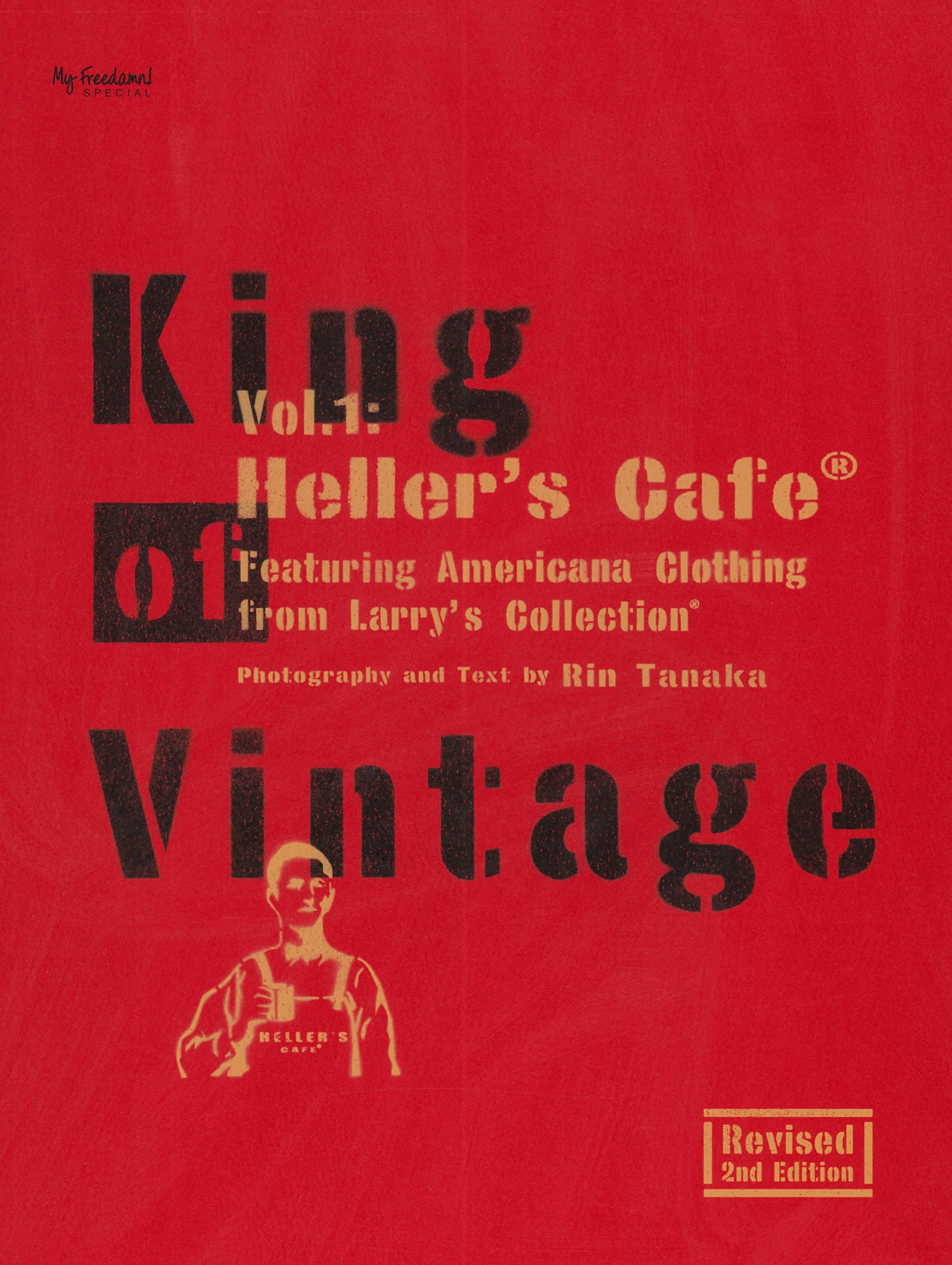 King of Vintage Vol.1:Heller's Cafe Part.1 Revised 2nd Edition