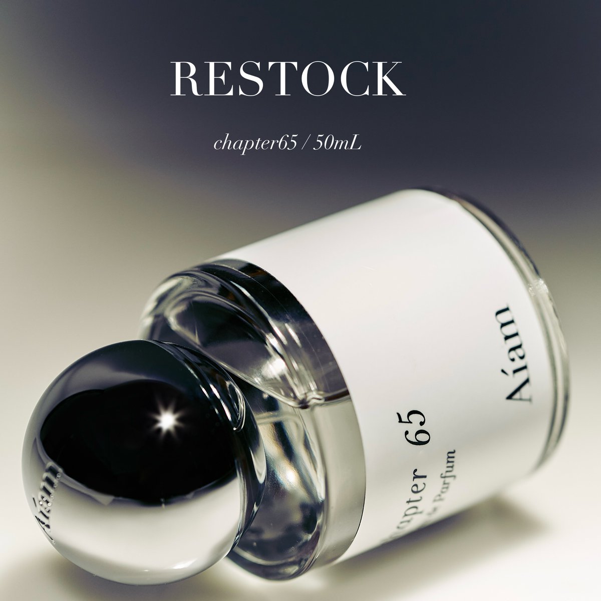 チャプター65 50mL」再入荷 ／ 大好評につき、完売していました
