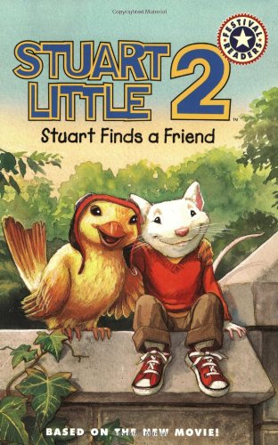 Stuart Little 2: Stuart Finds a Friend (Festival Readers