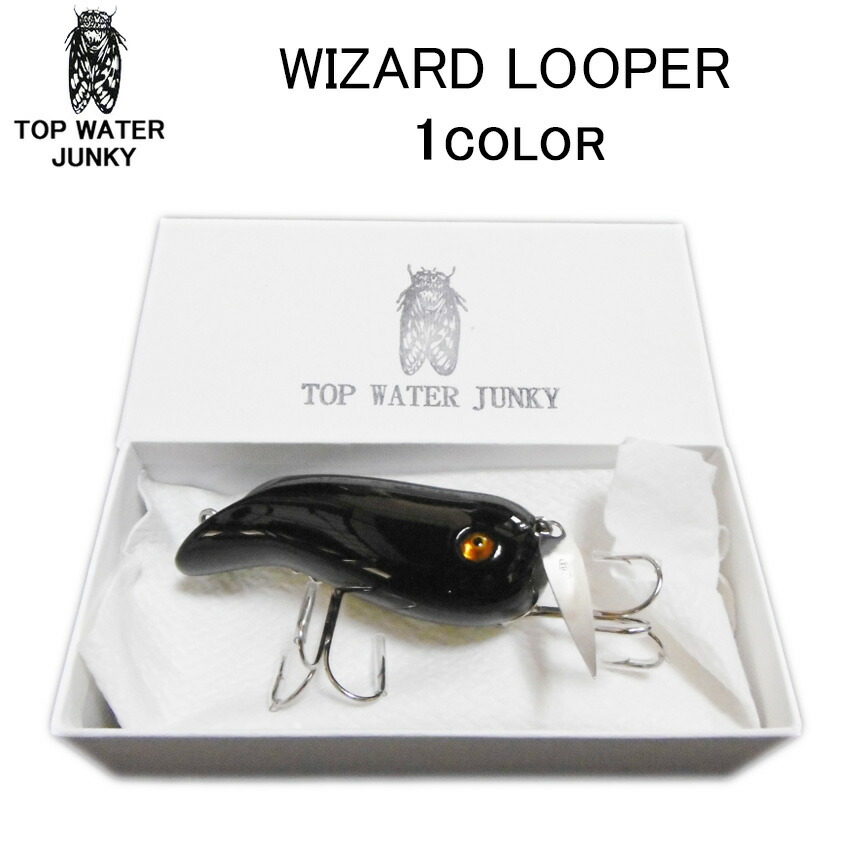 TOP WATER JUNKY『WIZARD LOOPER （ウィザードルーパー）』 TOP WATER