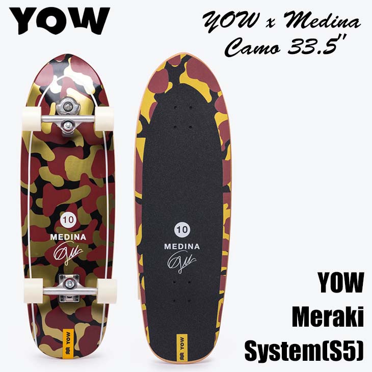 YOW（ヤウ） YOW SURF SKATE スケートボード MEDINA 33.5” CAMO