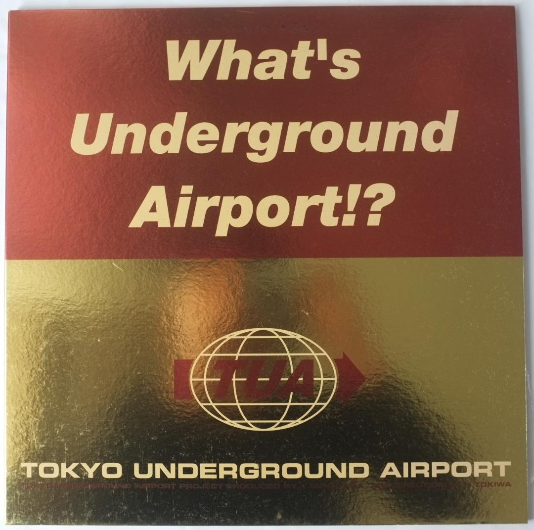 砂原良徳 TOKYO UNDERGROUND AIRPORT - メルカリ