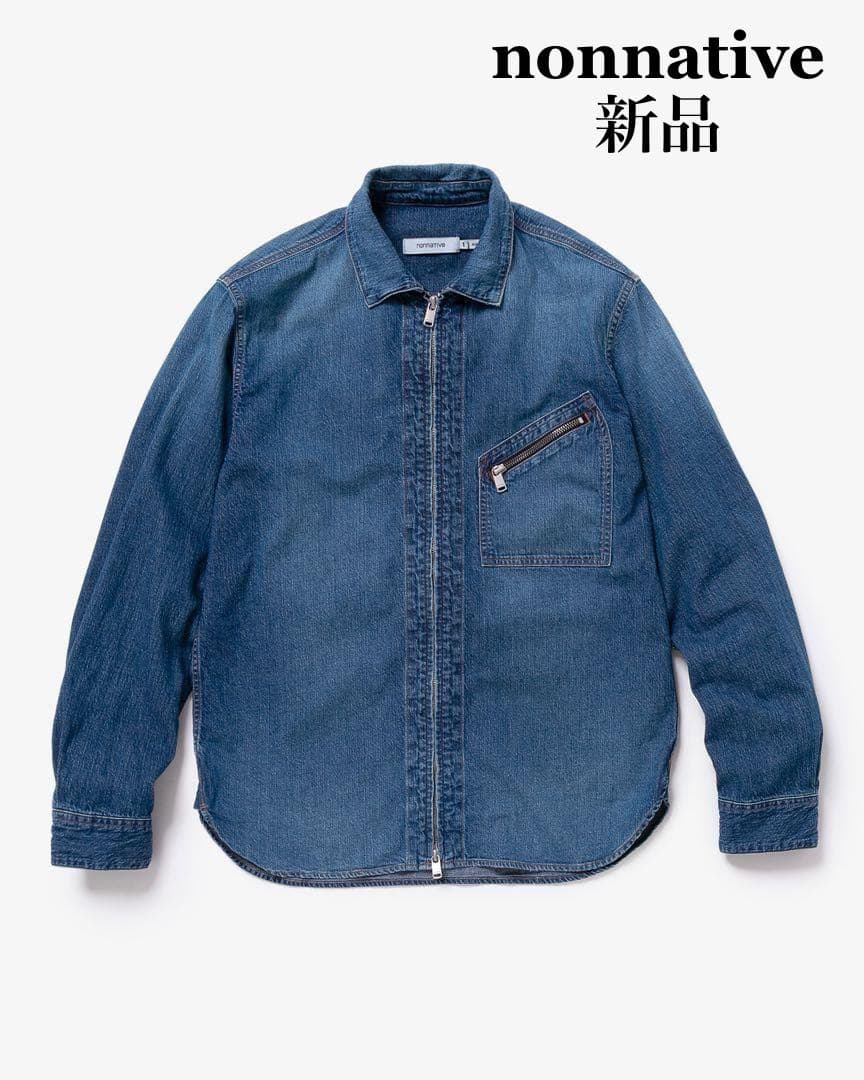 新品】nonnative/ノンネイティブ ランチャーフルジップシャツ デニム