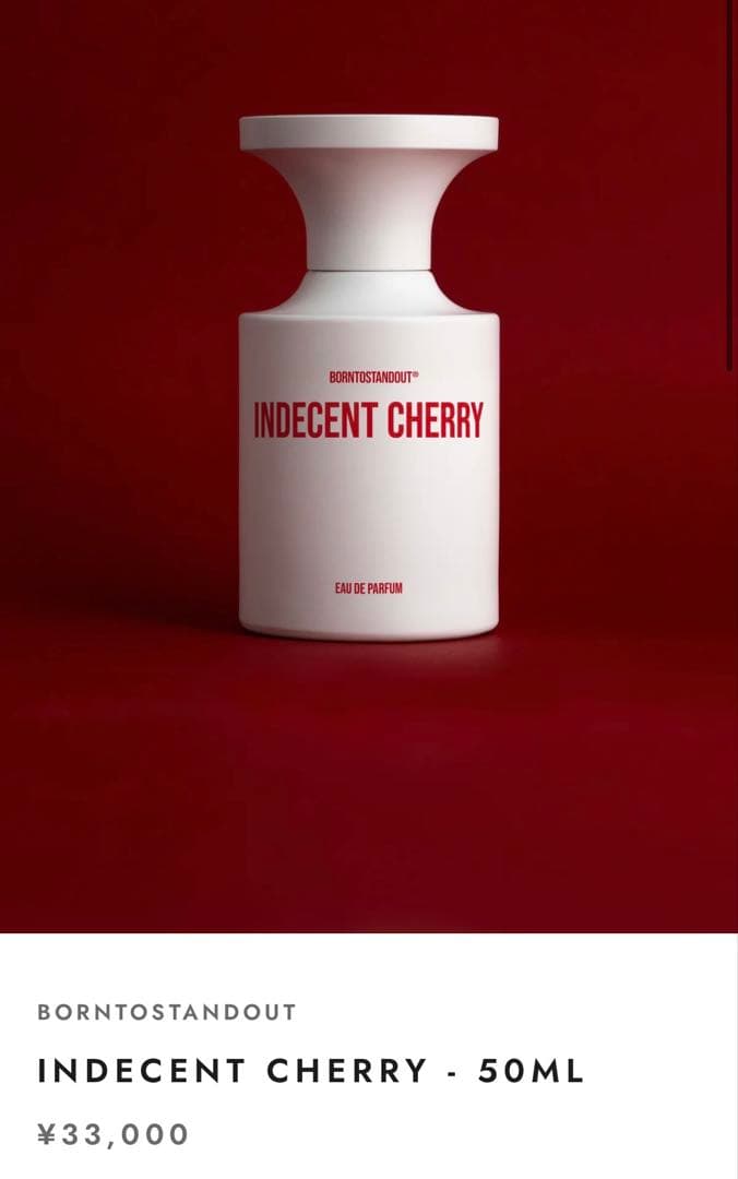 香水(ユニセックス) BORNTOSTANDOUT INDECENT CHERRY 50ml
