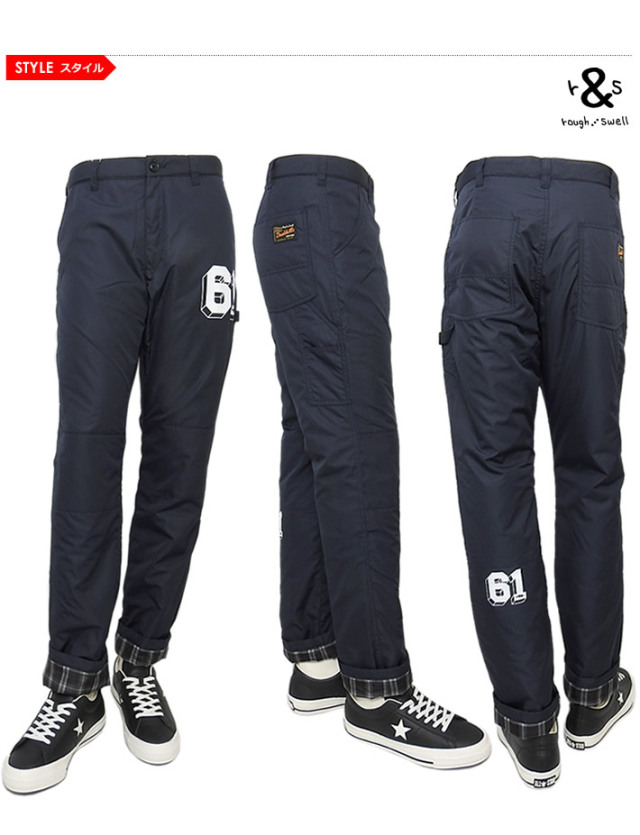 rough&swell［ラフアンドスウェル］61 SPIKE/中綿キルティングパンツ