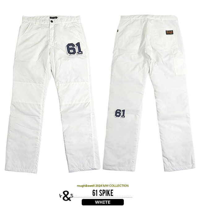 rough&swell［ラフアンドスウェル］61 SPIKE/中綿キルティングパンツ