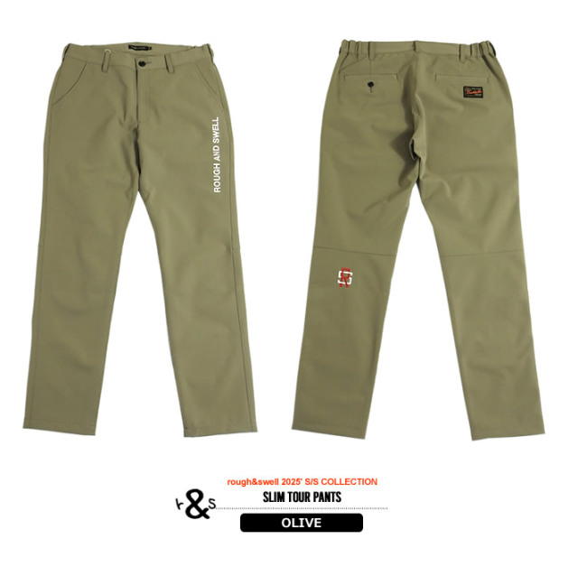 rough&swell［ラフアンドスウェル］SLIM TOUR PANTS/スリムツアー